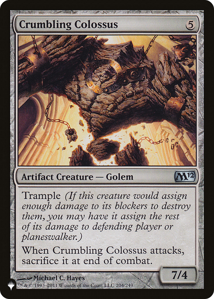 Crumbling Colossus (LIST-M12-204) - The List