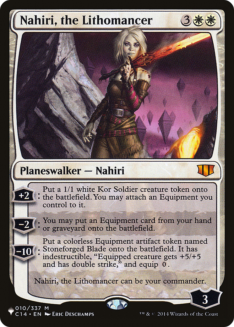 Nahiri, the Lithomancer (LIST-C14-10) - The List