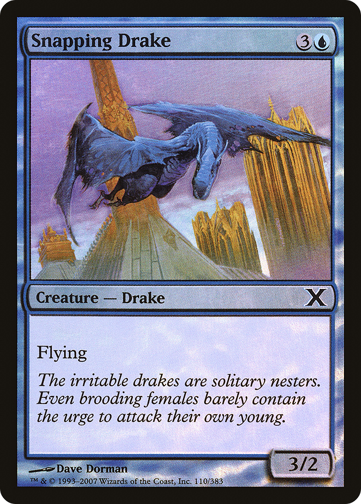 Snapping Drake (10E-110★) - Tenth Edition Foil