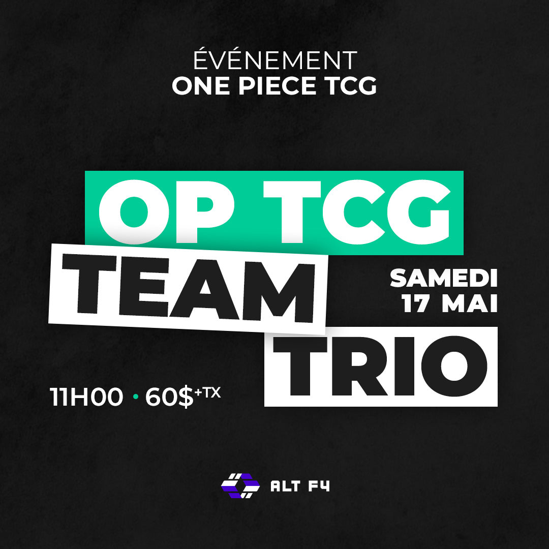 One Piece Team Trio - Samedi 17 mai 11h
