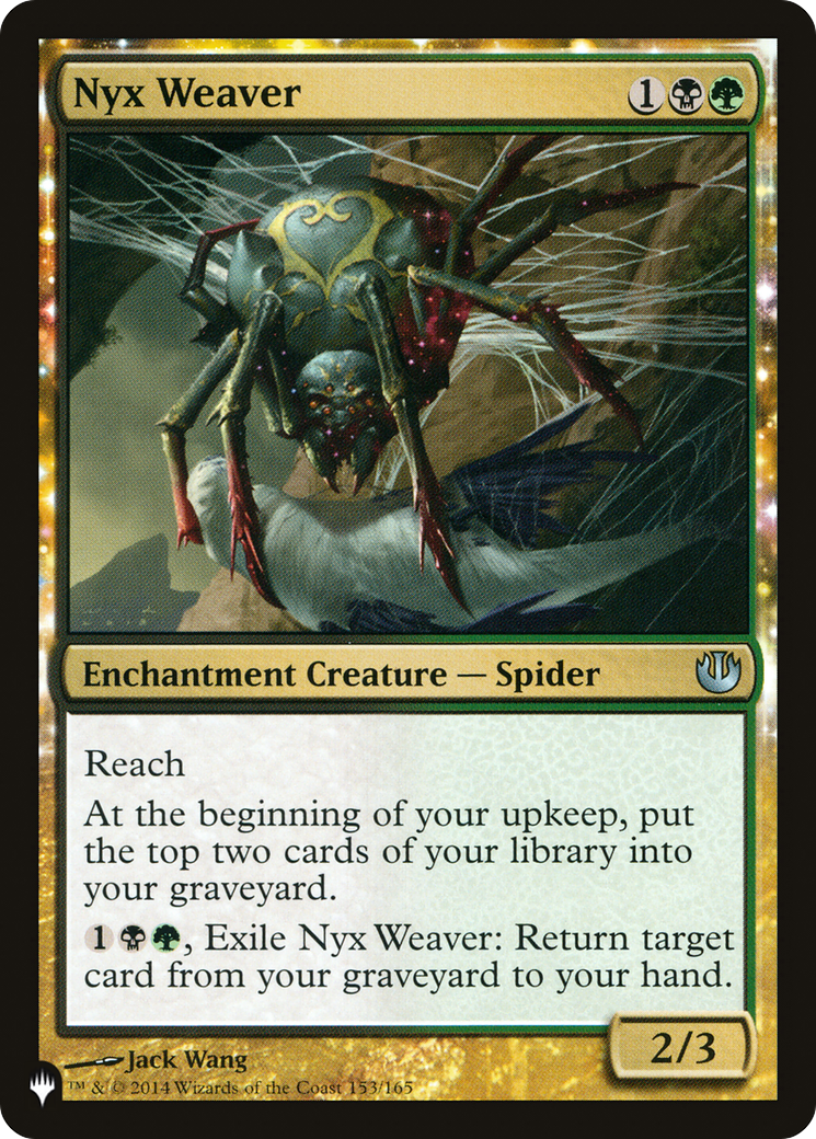 Nyx Weaver (LIST-JOU-153) - The List: (enchantment)