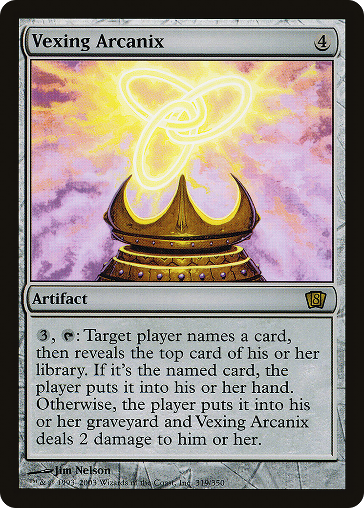 Arcanix Vexant (8ED-319★) - Huitième Édition Foil