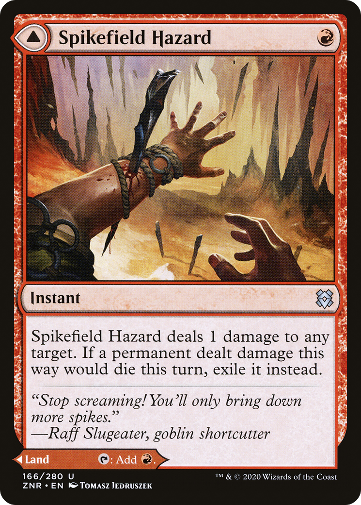 Spikefield Hazard (ZNR-166) - Zendikar Rising