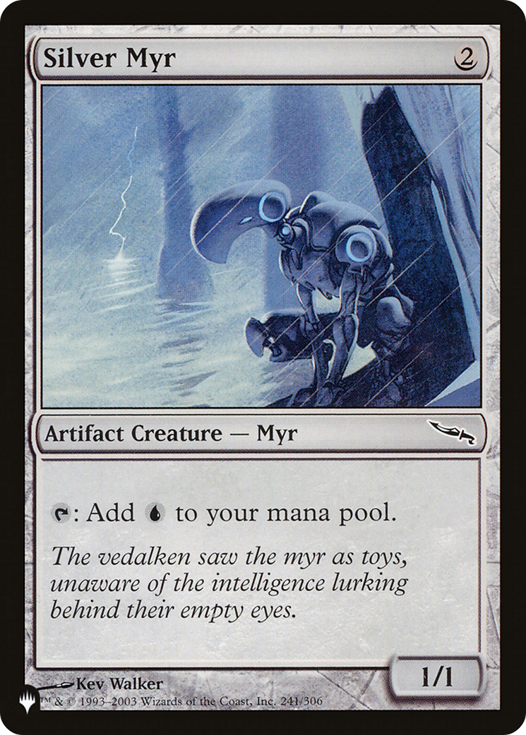 Silver Myr (LIST-MRD-241) - The List