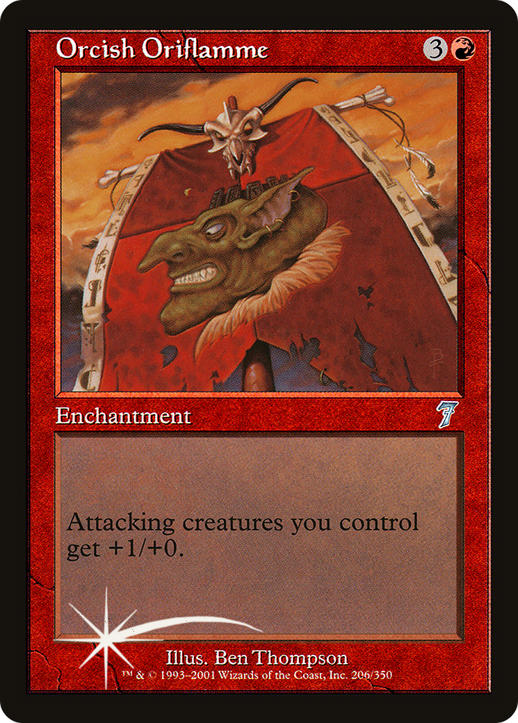 Orcish Oriflamme (7ED-206★) - Seventh Edition Foil