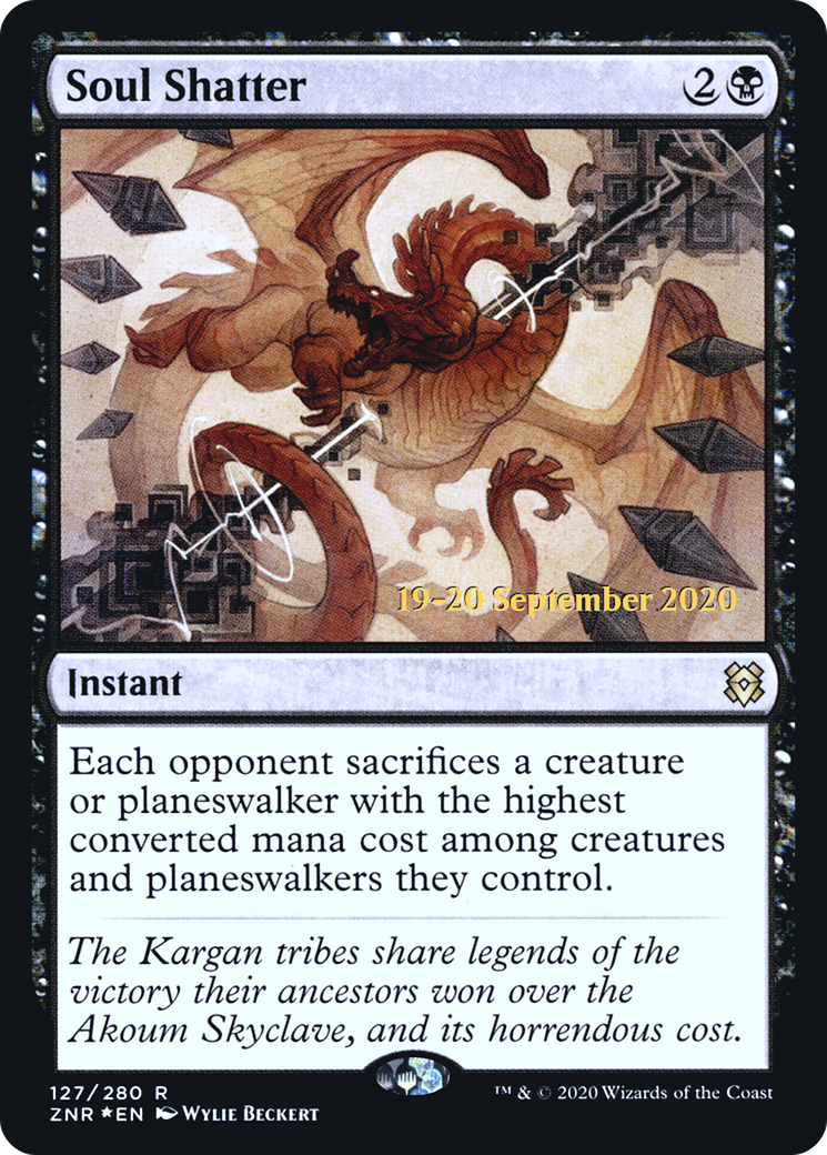 Soul Shatter (PZNR-127S) - Promotions Zendikar Rising
