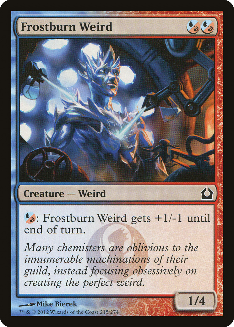 Frostburn Weird (RTR-215) - Retour sur Ravnica