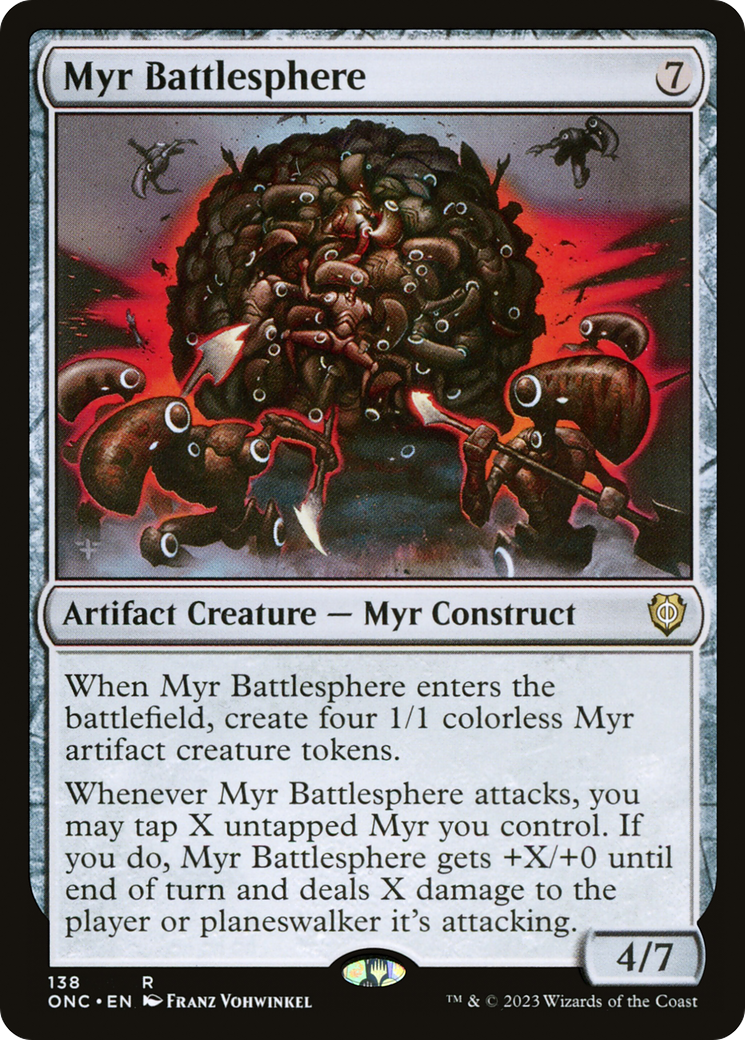 Myr Battlesphere (ONC-138) - Phyrexia : Tous ne seront plus qu'un, commandant
