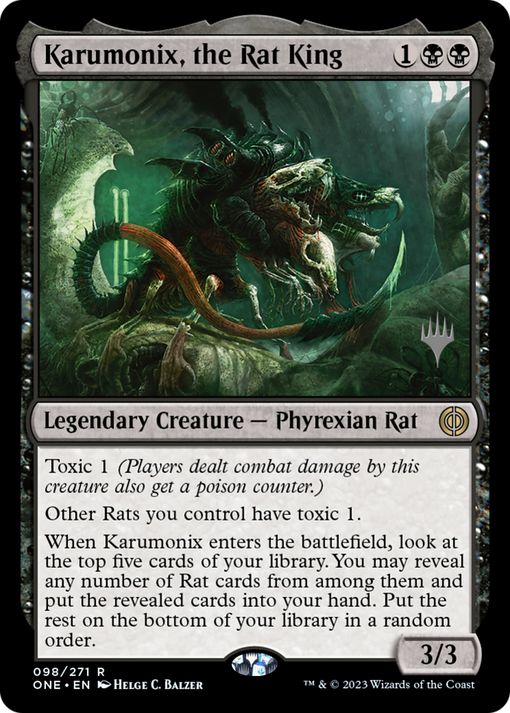 Karumonix, the Rat King (PPONE-98P) - Phyrexia: All Will Be One Promos Foil