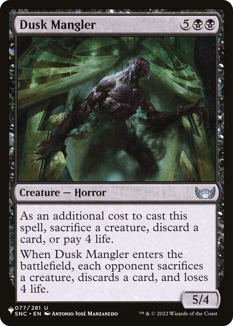 Dusk Mangler (LIST-077/281) - The List