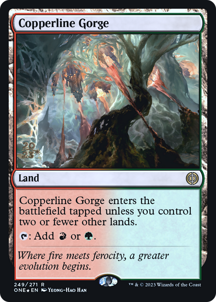 Copperline Gorge (PONE-249S) - Phyrexia : All Will Be One (promotion)