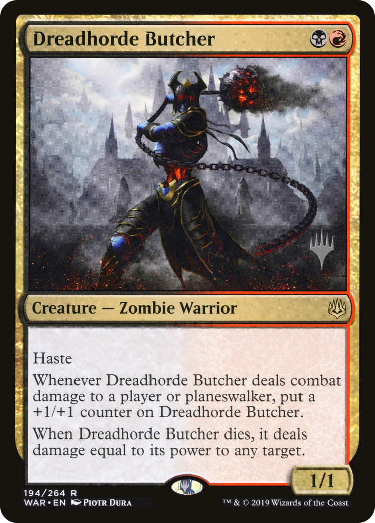 Dreadhorde Butcher (PPELD-194) - War of the Spark Promos