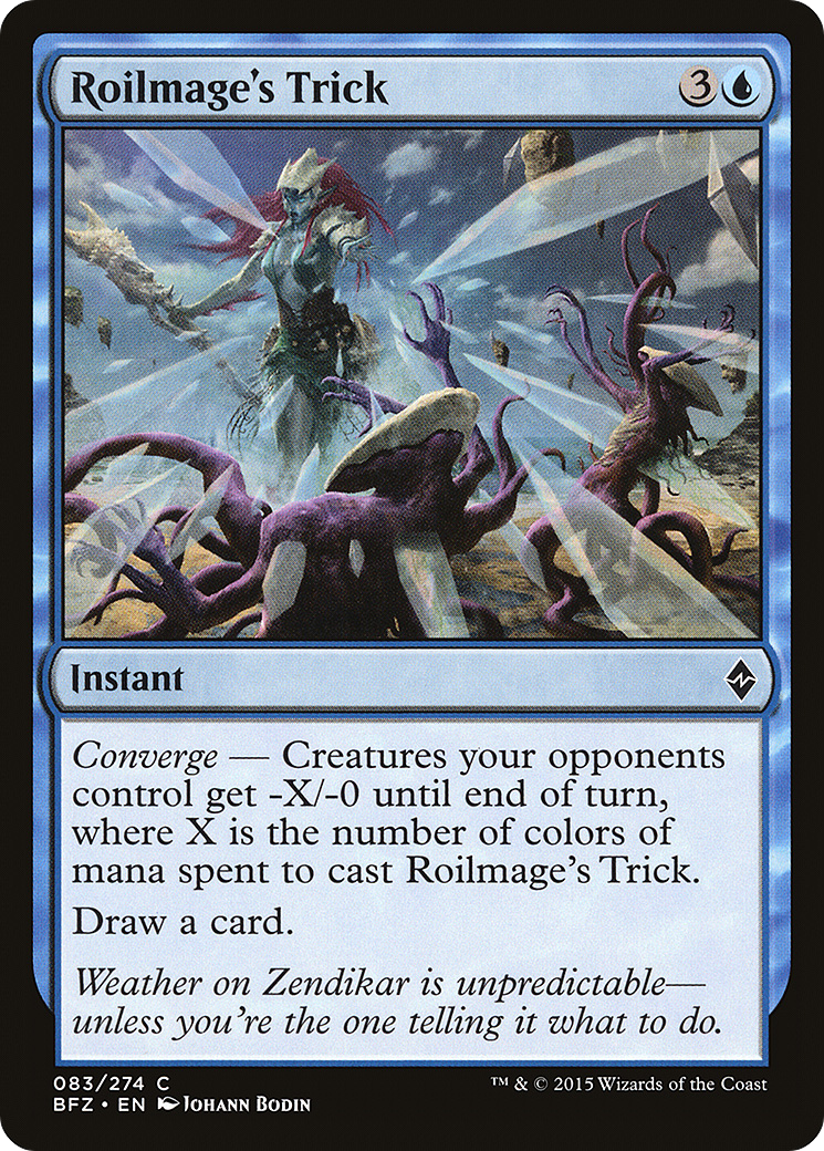 Roilmage's Trick (BFZ-083) - Battle for Zendikar
