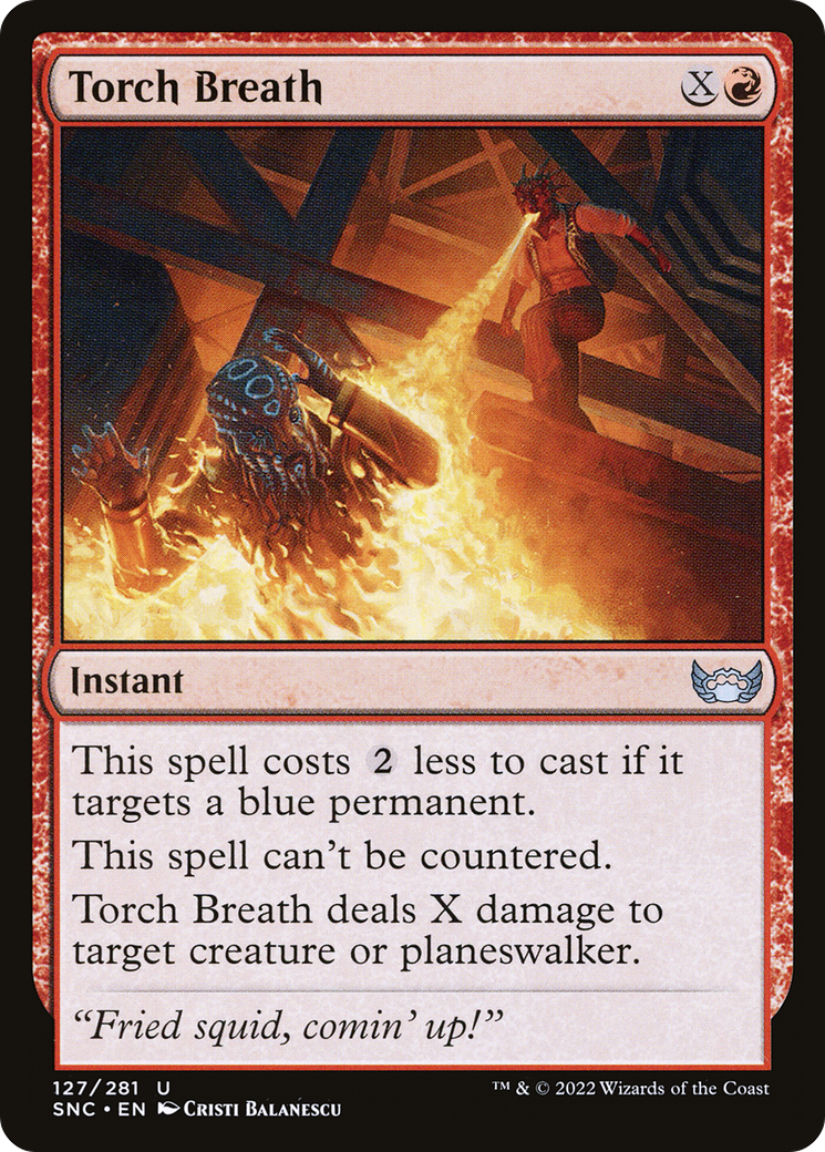 Torch Breath (SNC-127) - Rues de New Capenna Foil