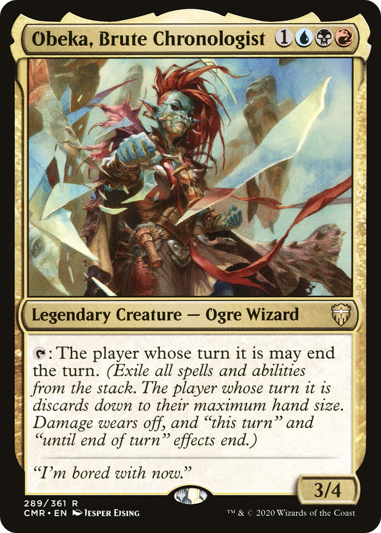 Obeka, Brute Chronologiste (CMR-289) - Commander Legends