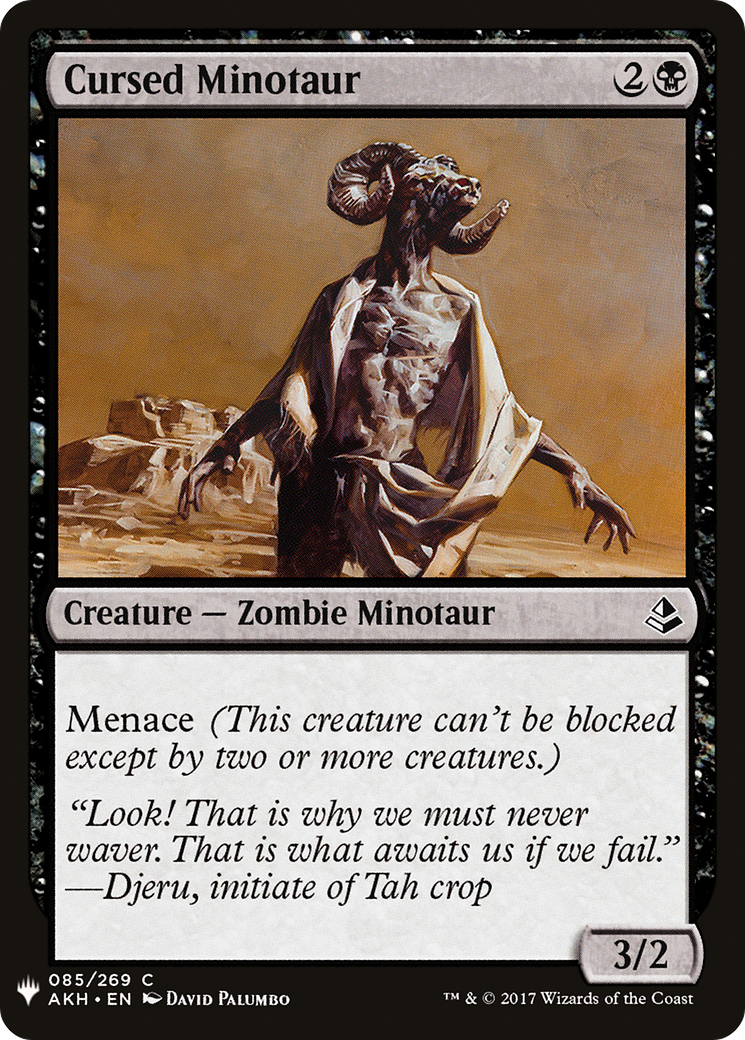 Cursed Minotaur (LIST-AKH-85) - The List