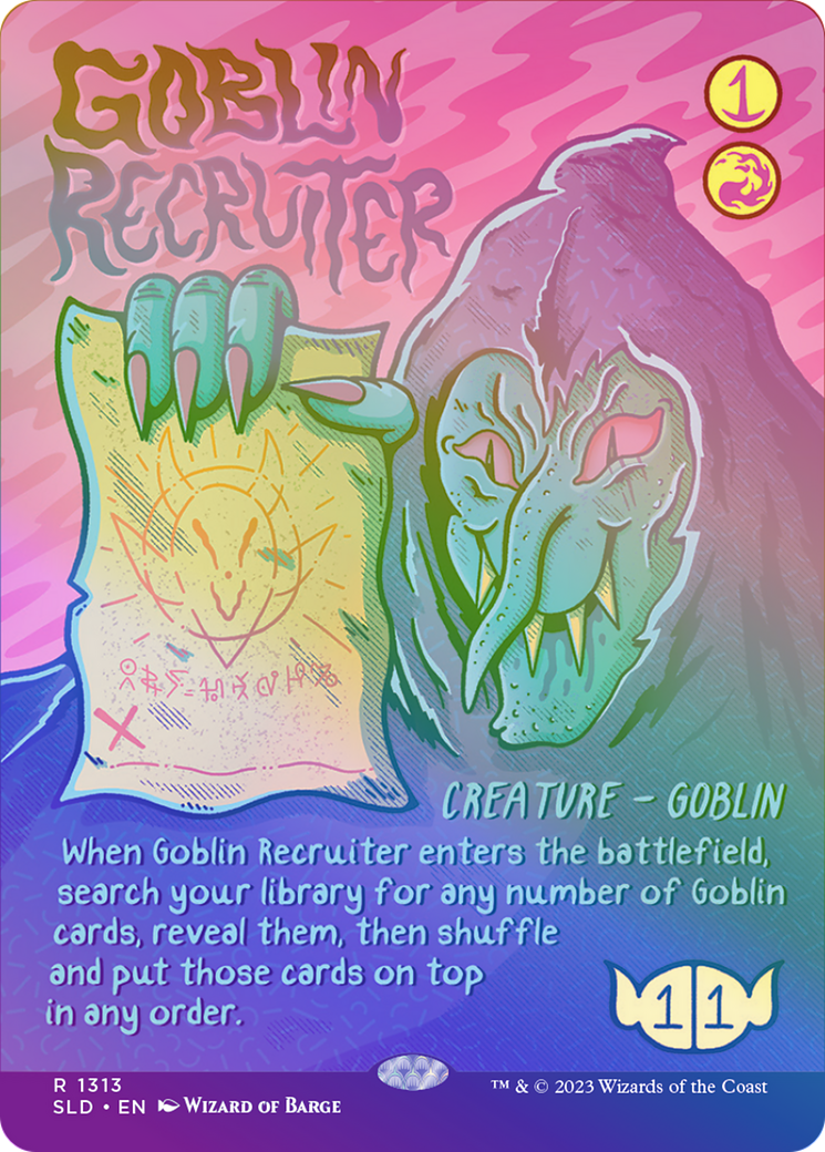 Goblin Recruiter (Rainbow Foil) (SLD-1313) - Secret Lair Drop (Borderless) Foil