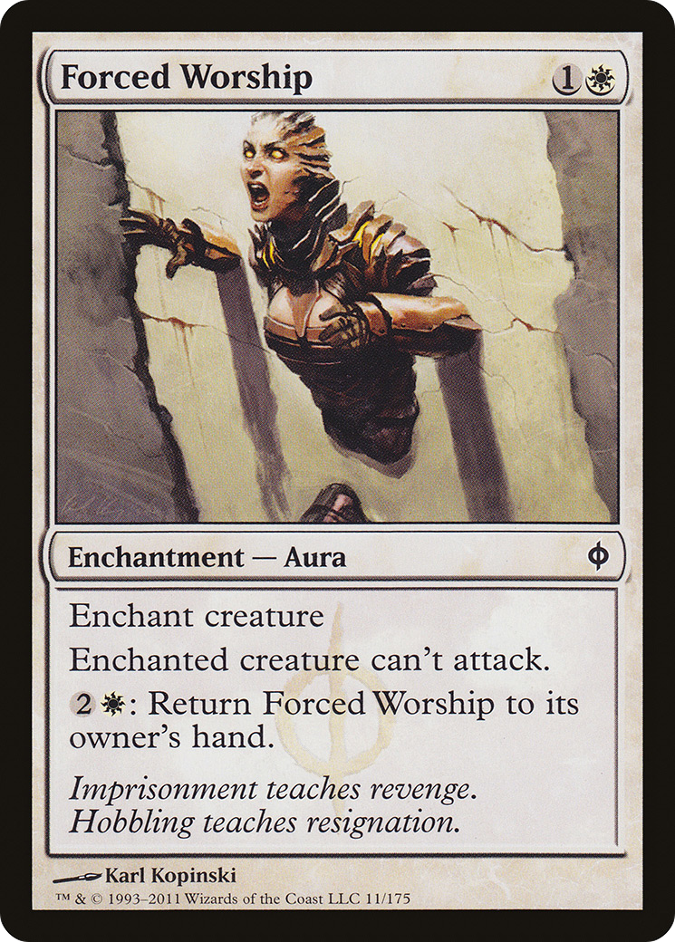 Forced Worship (NPH-011) - New Phyrexia