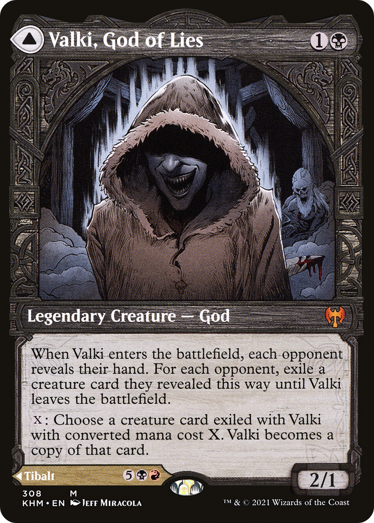 Valki, Dieu du mensonge // Tibalt, imposteur cosmique (KHM-308) - Kaldheim : (Vitrine)