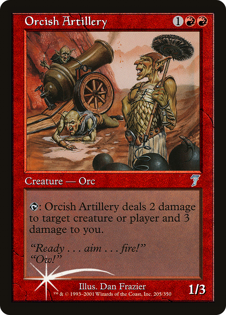 Orcish Artillery (7ED-205★) - Seventh Edition Foil