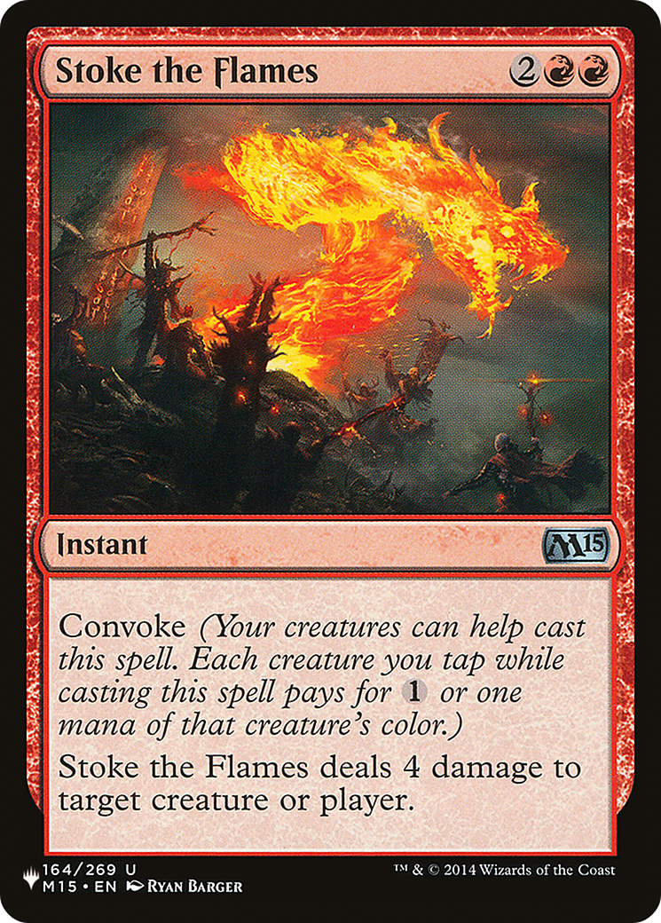 Stoke the Flames (LIST-M15-164) - The List