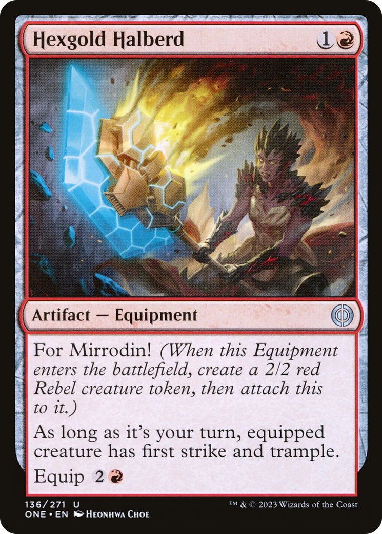 Hexgold Halberd (ONE-136) - Phyrexia: All Will Be One Foil