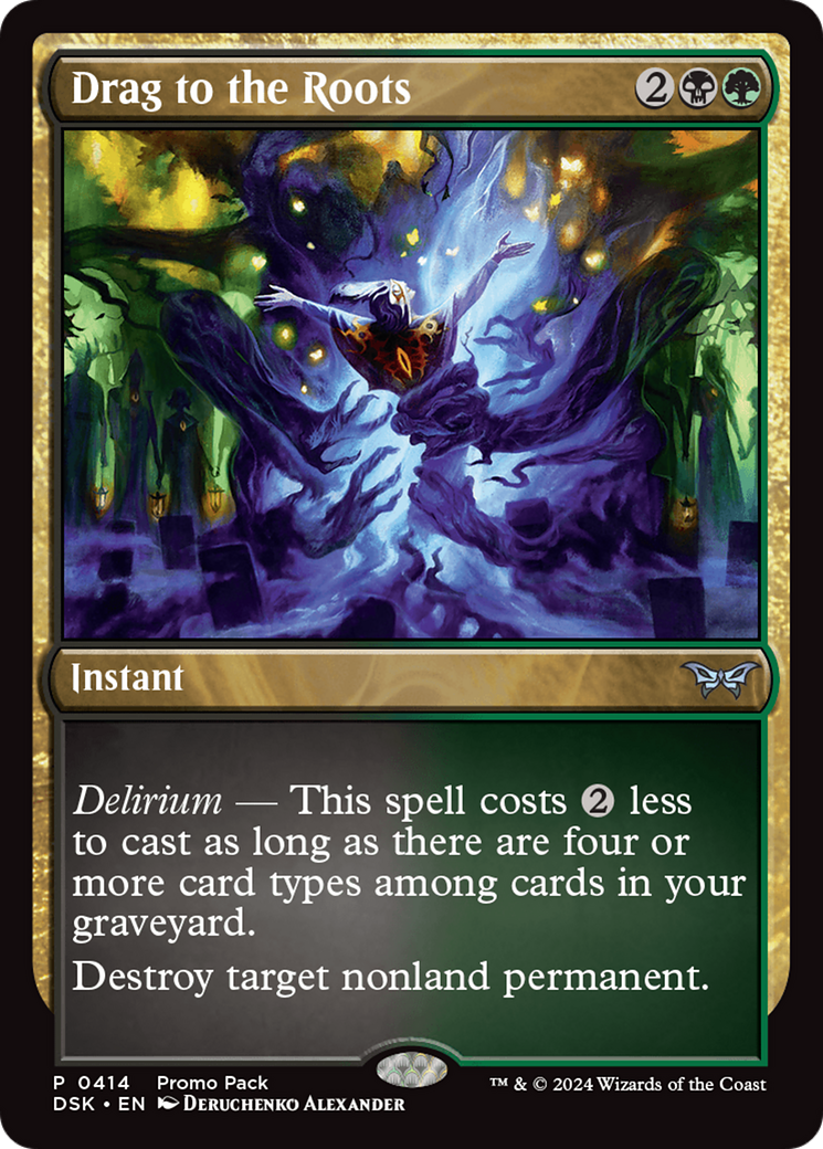 Drag to the Roots (DSK-414) - Duskmourn : La Maison de l'Horreur