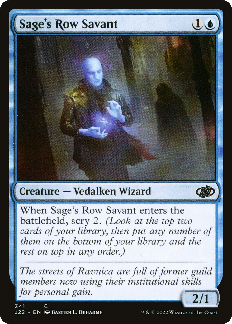 Sage's Row Savant (J22-341) - Démarrage 2022