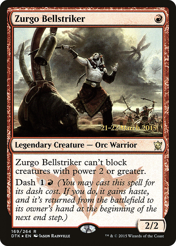 Zurgo Bellstriker (PRE-169S) - Dragons of Tarkir Promos Foil