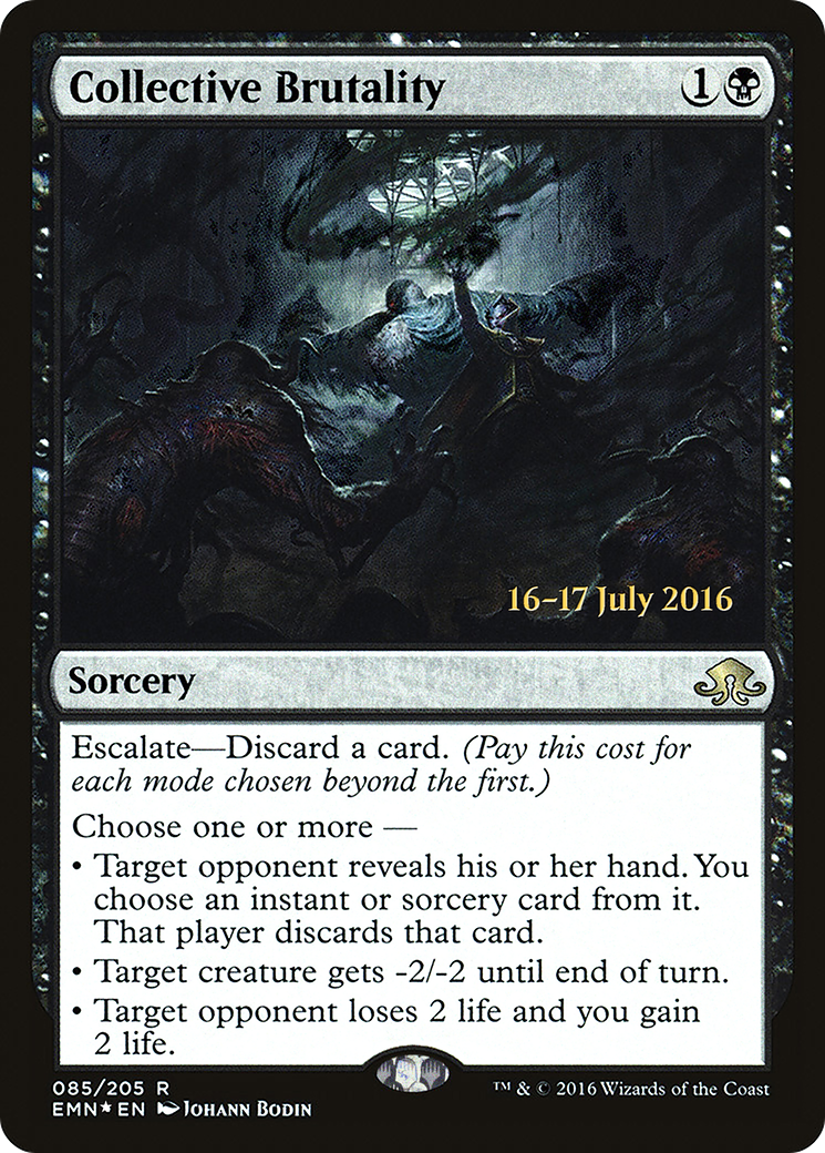 Collective Brutality (PRE-085) - Eldritch Moon Promos Foil