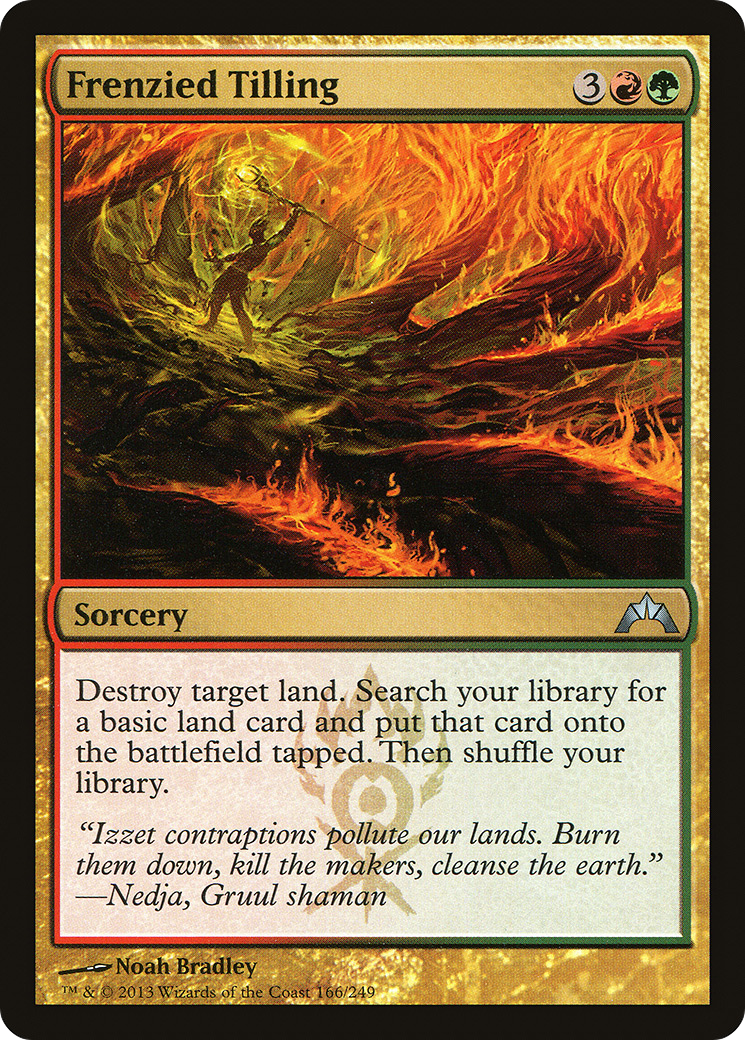Frenzied Tilling (GTC-166) - Gatecrash Foil 