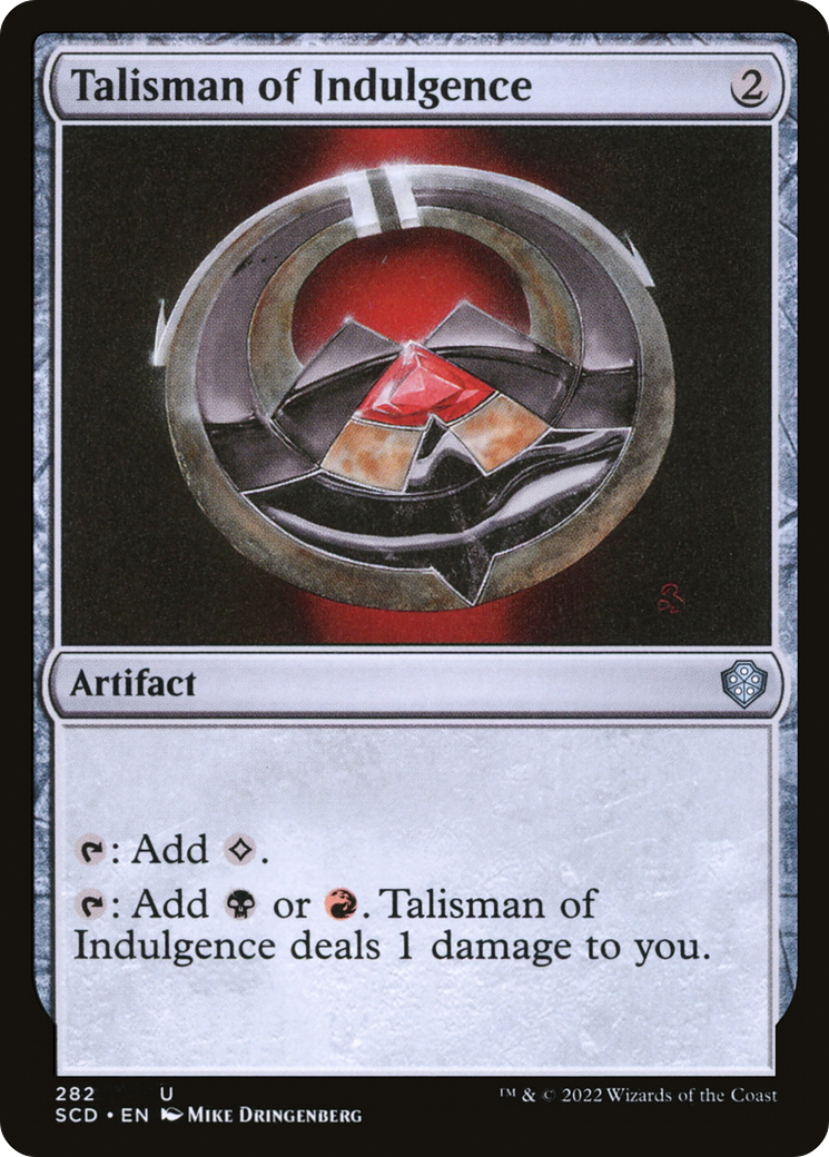 Talisman of Indulgence (SCD-282) - Starter Commander Decks