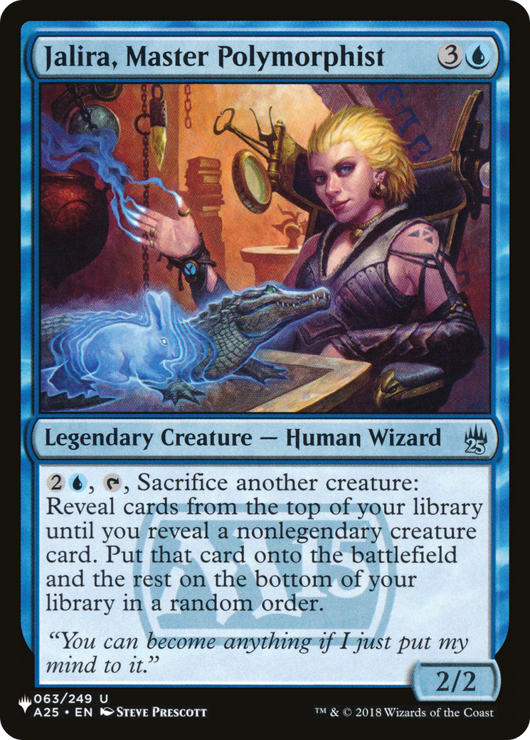 Jalira, Master Polymorphist (LIST-A25-63) - The List