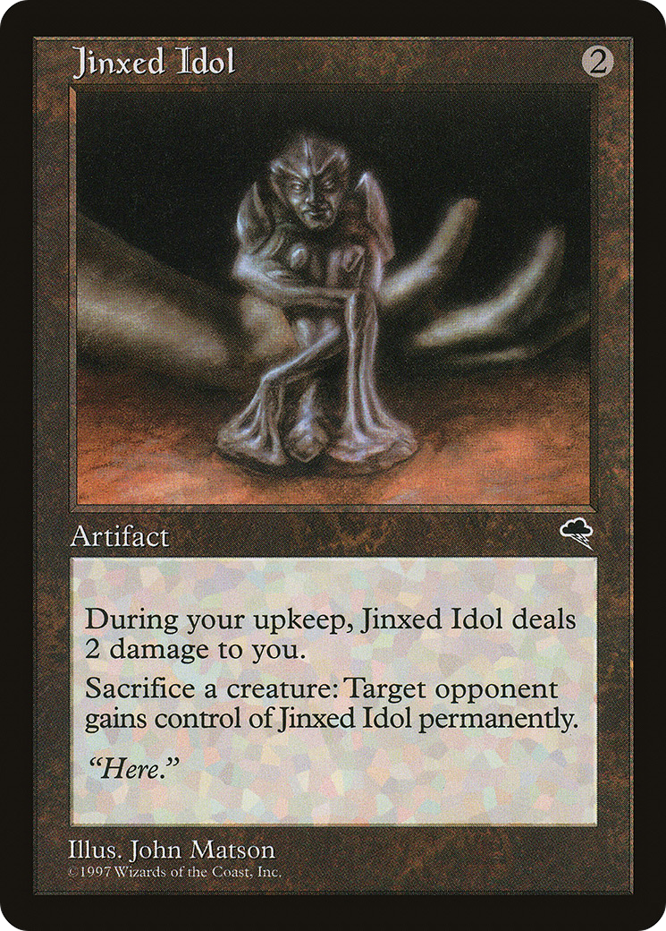 Jinxed Idol (TMP-293) - Tempête 