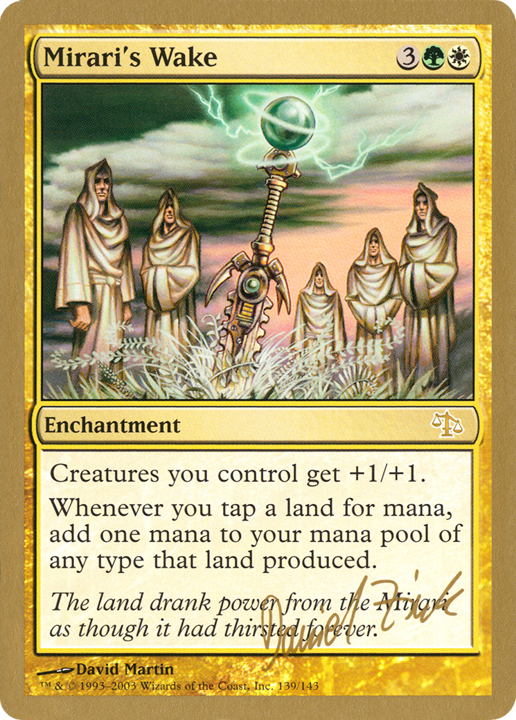 Mirari's Wake - 2003 Daniel Zink (JUD) (WCD-DZ139) - World Championship Decks 2003