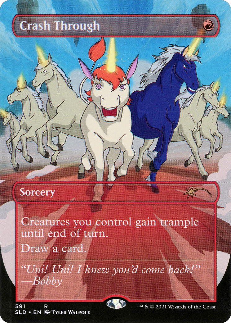 Crash Through (SLD-591) - Secret Lair Drop (Borderless) Foil