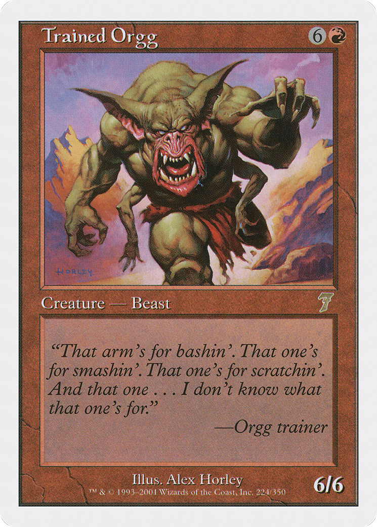 Trained Orgg (7ED-224) - Seventh Edition