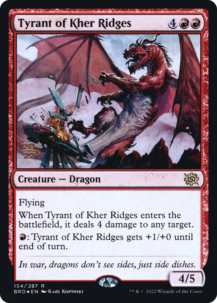 Tyrant of Kher Ridges (PRE-154S) - The Brothers' War Promos Foil