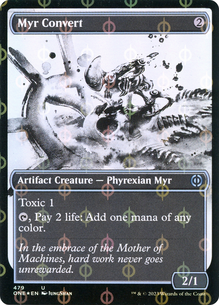 Myr Convert (Showcase) (Step-and-Compleat Foil) (ONE-479) - Phyrexia: All Will Be One: (Showcase) Foil