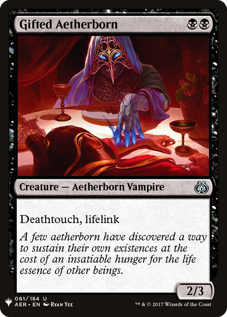 Gifted Aetherborn (LIST-AER-61) - The List