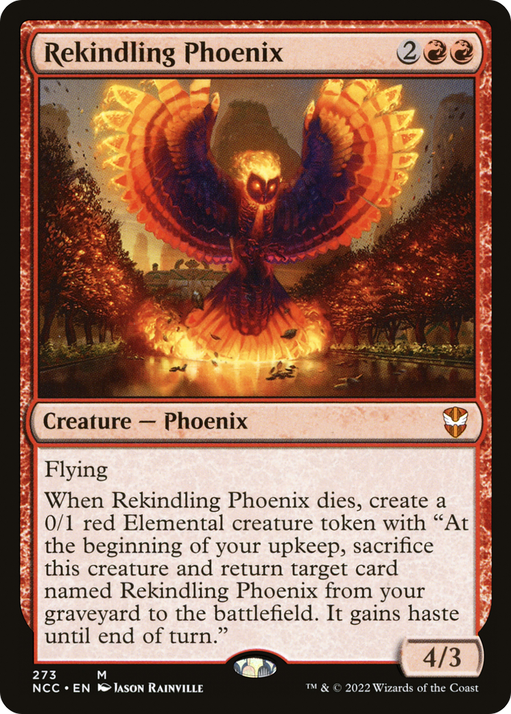 Rekindling Phoenix (NCC-273) - New Capenna Commander