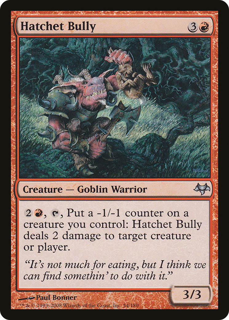 Hatchet Bully (EVE-054) - Eventide 