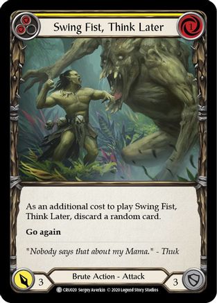 Swing Fist, Think Later (Jaune) (CRU020) - Crucible of War Édition illimitée 