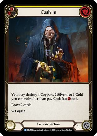 Cash In (CRU188) - Crucible of War Édition illimitée Rainbow Foil 