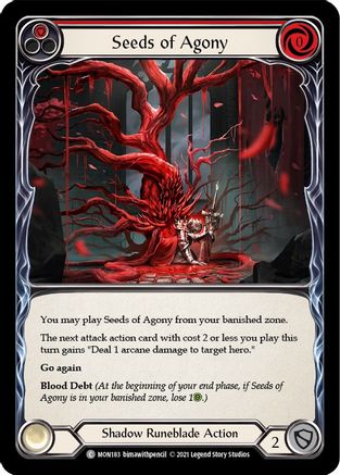 Seeds of Agony (Red) (MON183) - Monarch Unlimited Edition Rainbow Foil