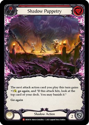 Shadow Puppetry (MON193) - Monarch 1st Edition Rainbow Foil