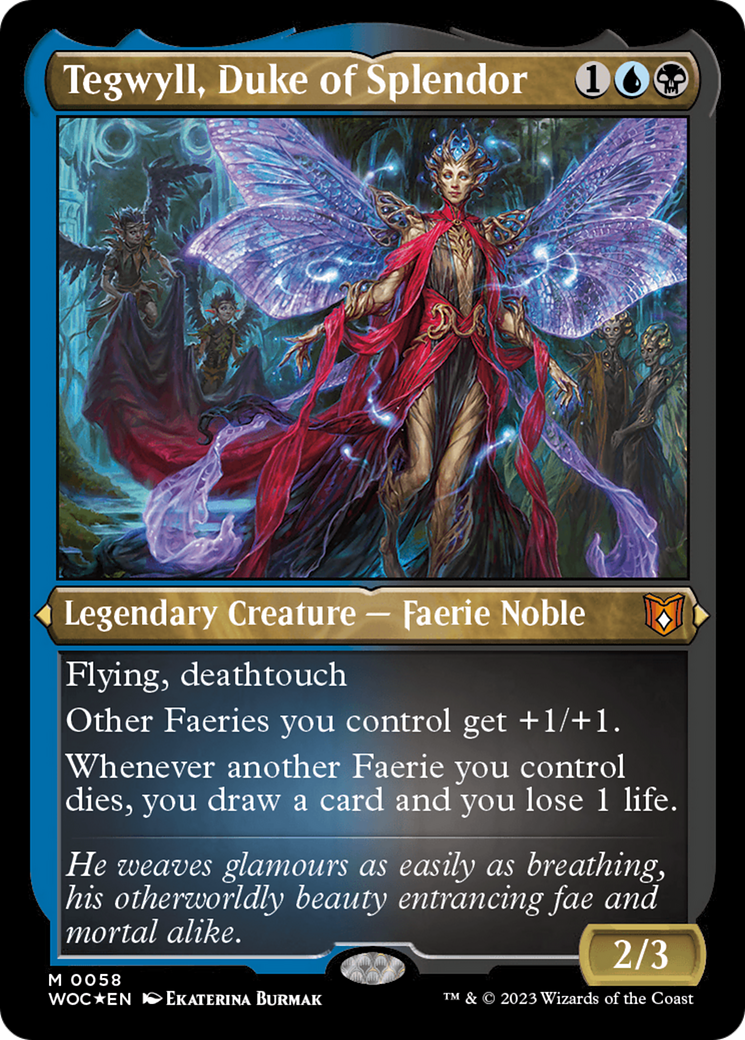 Tegwyll, duc de Splendeur (WOC-058) - Commandant des Terres Sauvages d'Eldraine - Feuille gravée 