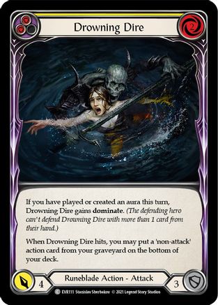Drowning Dire (Jaune) (EVR111) - Everfest 1re édition 