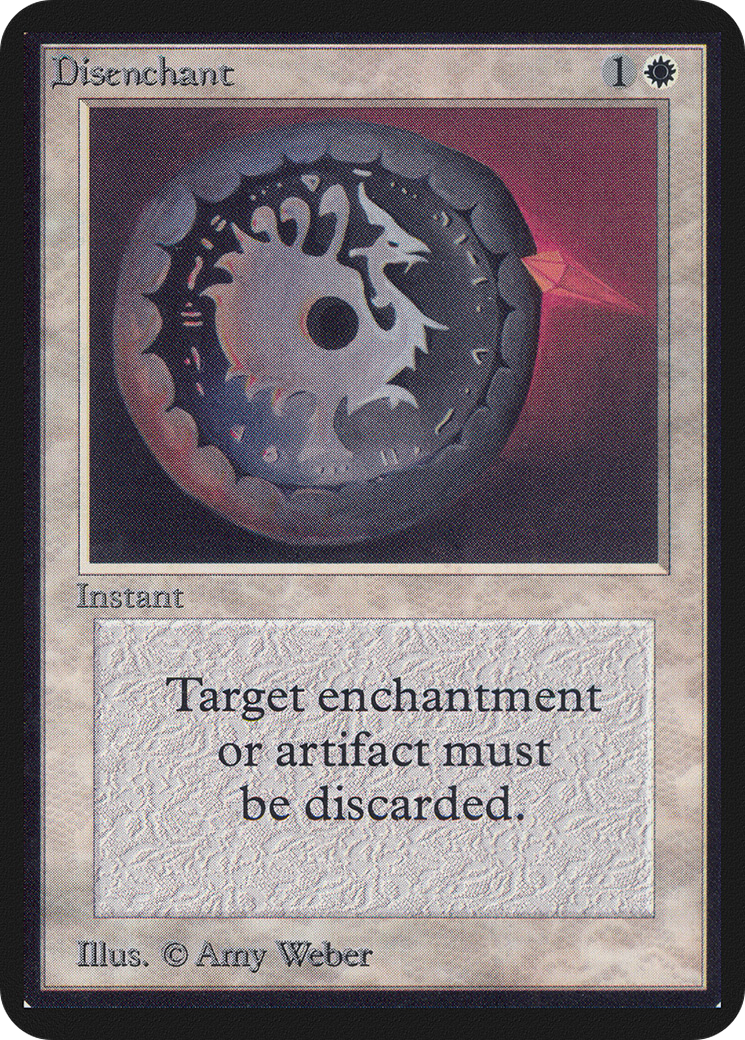 Disenchant (LEA-) - Limited Edition Alpha