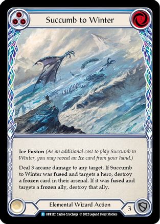 Succombez à l'hiver (bleu) (UPR112) - Uprising Rainbow Foil 